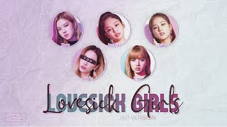 [JPN. VERSION] BLACKPINK (블랙핑크) "Lovesick Girls" || 5 Members Ver. (You as member)