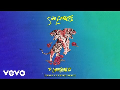 The Chainsmokers - Side Effects (Fedde Le Grand Remix - Official Audio) ft. Emily Warren
