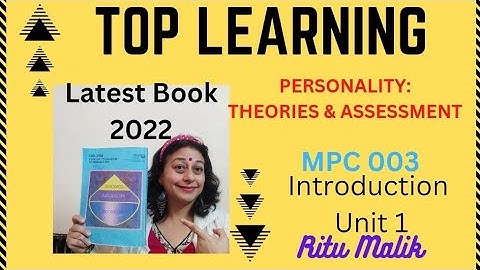 ignou psychology MA Ist yr MPC 003 personality: theories & Assessment Unit 1(intro-Personality)