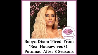 Robyn Dixon 'Fired' From 'The Real Housewives Of Potomac'