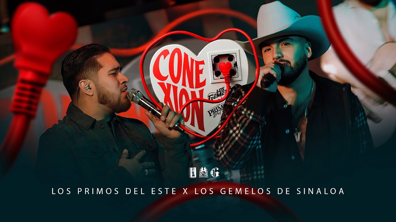 Los Primos del Este, Los Gemelos de Sinaloa – Conexión (Official Video)