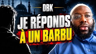 Je Réponds À Un Barbu
