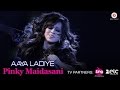 Aaya Ladiye - Official Music Video | Pinky Maidasani Peacock