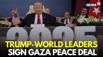 LIVE | Gaza Peace Deal Signed, Trump Hails Ceasefire | Israel Hamas War | Gaza Summit | N18G