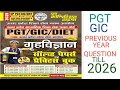 📘 GIC | PGT | TGT HOME SCIENCE – PREVIOUS YEAR QUESTION PAPERS-2021