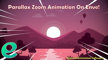 Create Parallax Zoom Animation - Enve 2d Tutorial | Freeware Camp