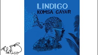 LiNDiGo - Komsa Gayar (feat. Los Munequitos de Matanzas) [audio] Resimi