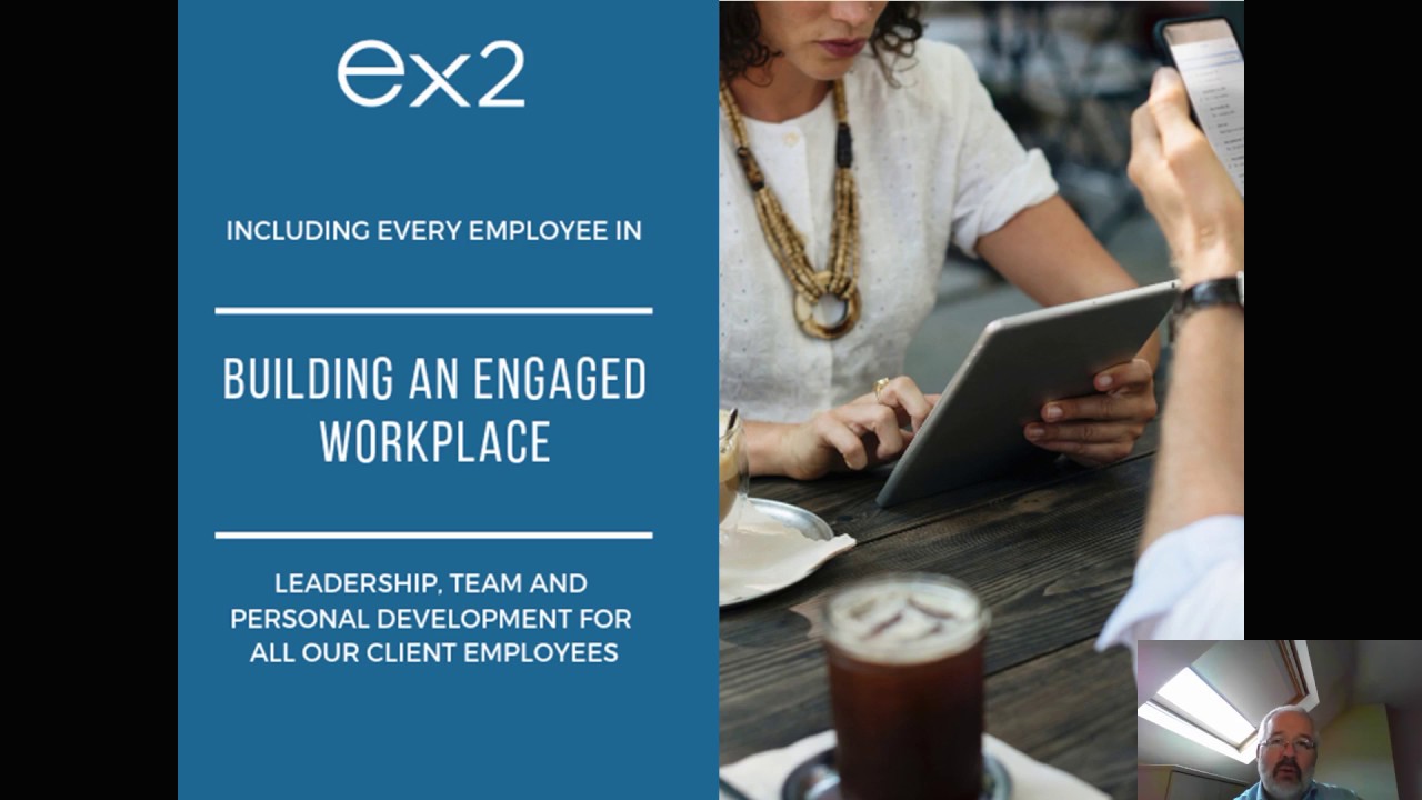 Building an Engaged Workplace Introduction