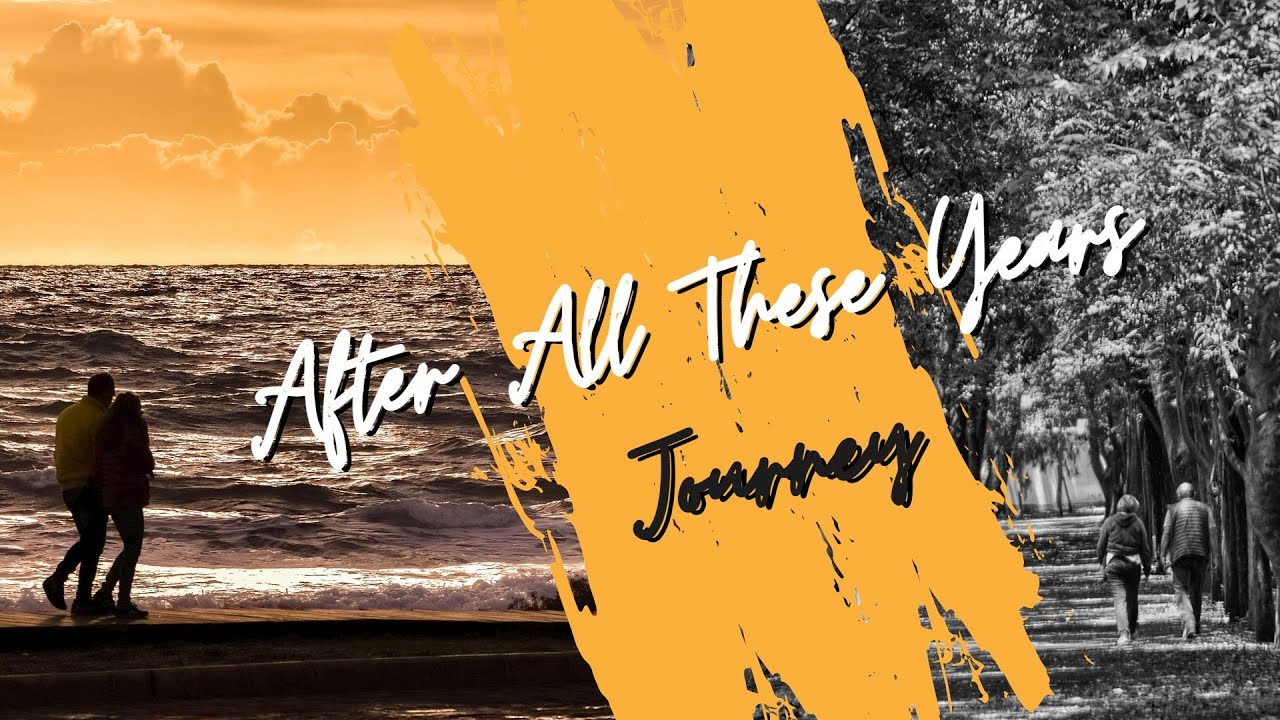 After All These Years - Journey - YouTube