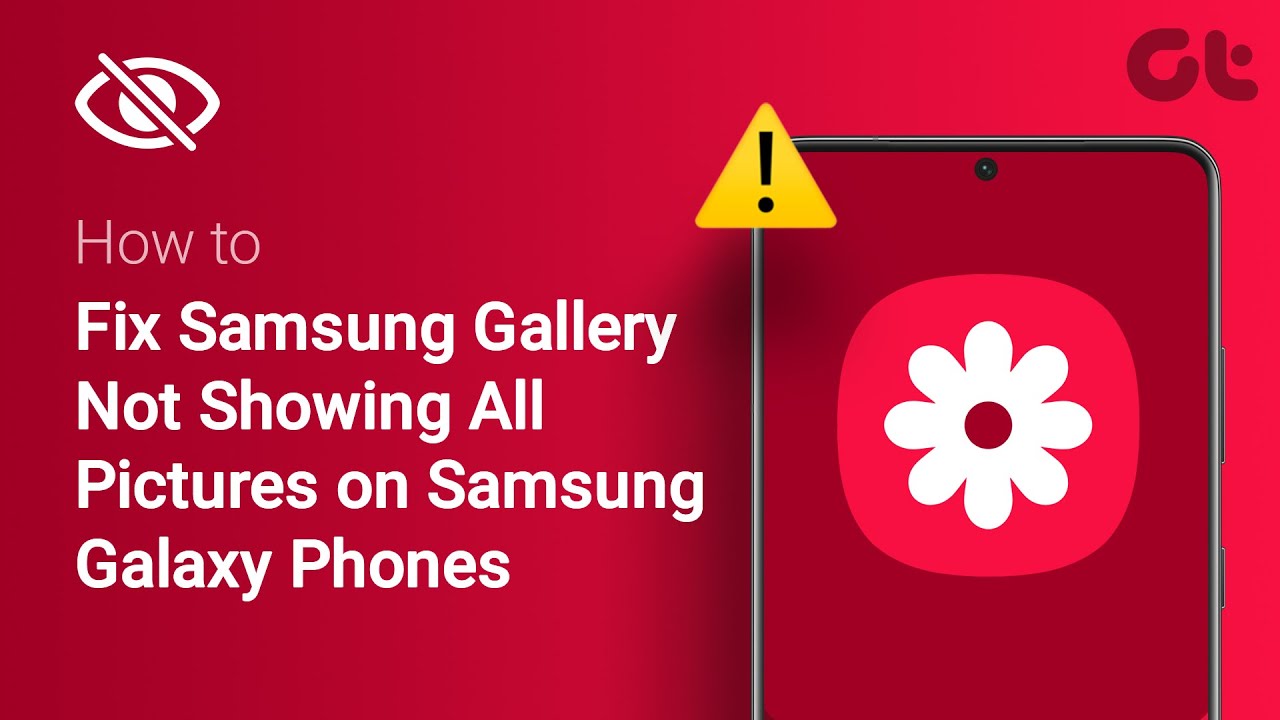 How to Fix Samsung Gallery Not Showing All Pictures on Galaxy Phones ...