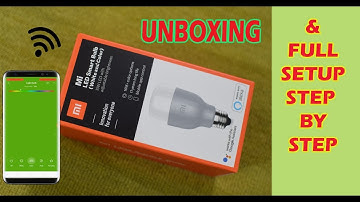 💡MI Smart LED Bulb with 16M color option || Unboxing || Full Setup😯