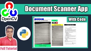 Document Scanner using OpenCV Python | #pythonprojects | Full Tutorial with Code