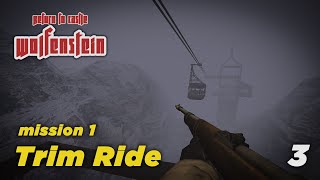 Return to Castle Wolfenstein Mission 1 | Tram Ride