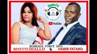 Habib Fatako feat Binette Diallo mariage forcé 2014 by GaskoTV Production 🇬🇳