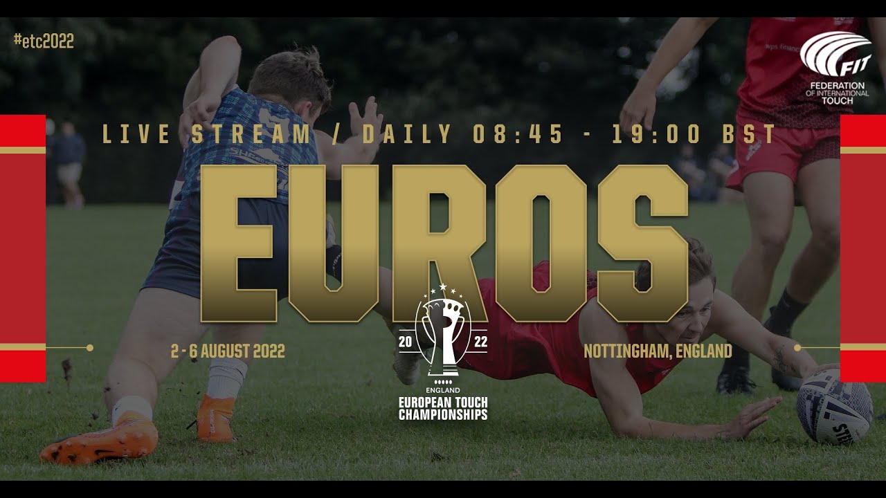 European Touch Championships 2022 - All Fields