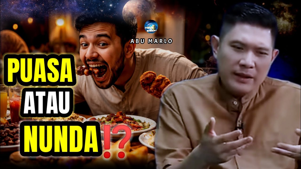 📌 BENAR-BENAR PUASA...ATAU MENUNDA LAPAR ?