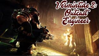 Vermintide 2: Bardin Goreksson's Outcast Engineer (Episode Four)