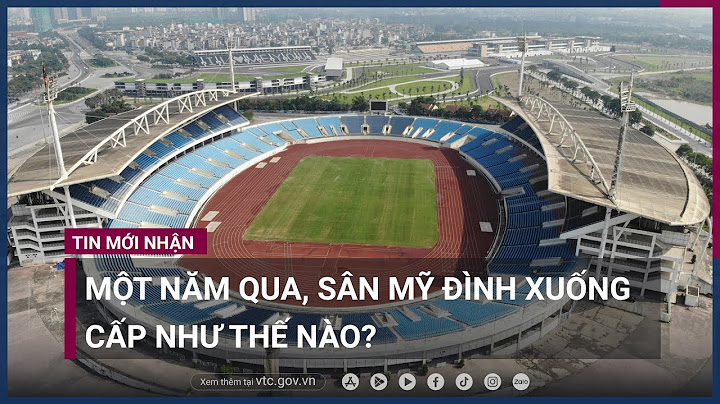 1 hecta là bao nhiêu sân mỹ đình năm 2024