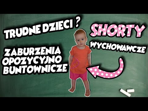 Trudne dzieci?! Zaburzenia opozycyjno - buntownicze| Shorty Wychowawcze| Nusia  i Mamusia