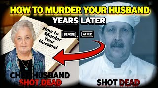 Years After Writing 'How to Murder Your Husband,' Her Chef Husband Was Shot Dead-Essay Was Blueprint