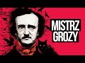 Edgar Allan Poe - kim był mistrz grozy i horroru? [TOPOWA DYCHA]