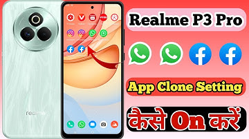Realme P3 Pro 5g App Clone & Dual App Setting Kaise On Kare // How To Dual App In Realme P3 Pro 5g