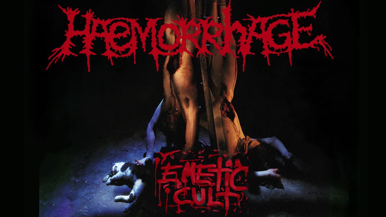 Haemorrhage Deranged For Loathsome YouTube
