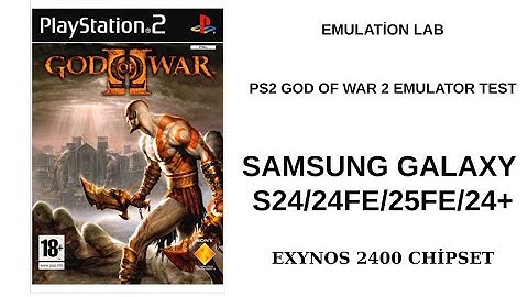 God of War 2 on Exynos 2400!  Emulation MAXED OUT (AetherSX2 Test) S24/S24 FE/S24+/S25 FE
