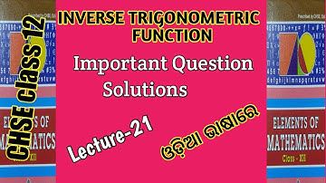 INVERSE TRIGONOMETRIC FUNCTION. Important Question Solutions. #Biranchi_Majhi CHSE class 12 math.