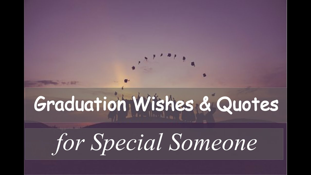 graduation quotes wishes and messages and greetings congratulation graduation