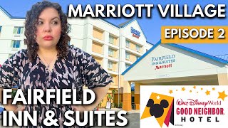 The Marriott Village: Fairfield Inn & Suites Tour | Disney World Good Neighbor Hotel