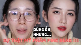 [GIVEAWAY+REVIEW CHÂN THỰC] MAKEUP NHẸ NHÀNG VỚI MỸ PHẨM PINK BEAR & PINK BEAR CÓ TỐT KHÔNG?QUÁ 