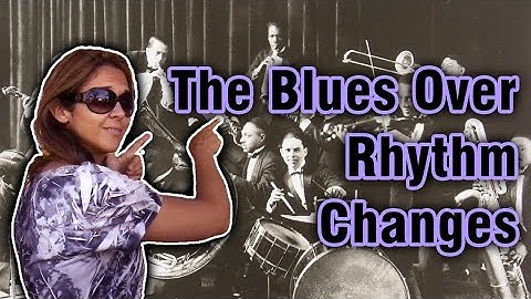 BEBOP: The Blues Over Rhythm Changes (2)