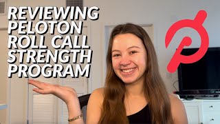 REVIEWING PELOTON ROLL CALL STRENGTH PROGRAM