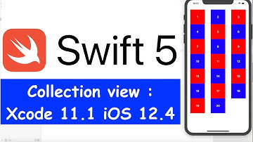 Collection View in Swift 5 - Xcode 11 iOS 12 Tutorial