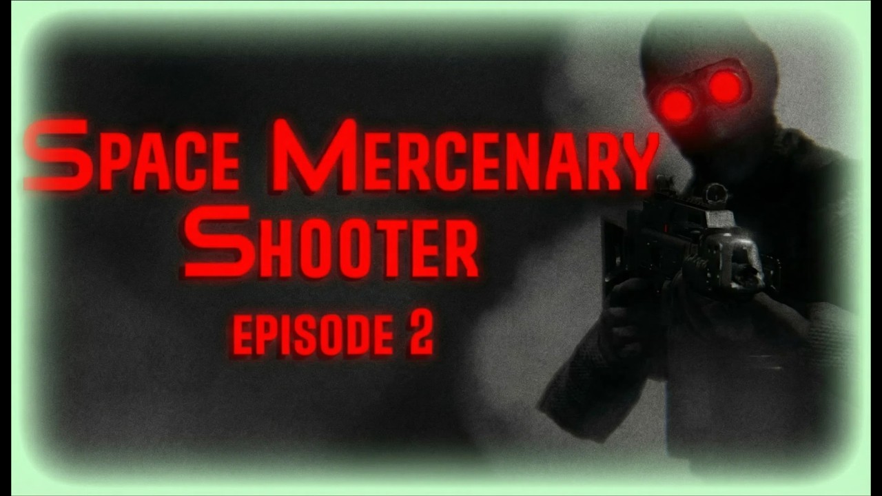 Space Mercenary Shooter : Episode 2 - Full Playthrough ( No Commentary)