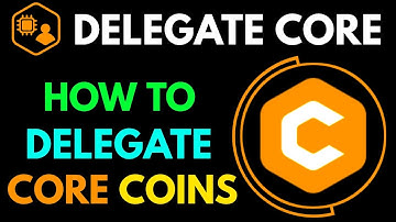 How To Delegate Core Coins | How To Transfer Delegate Core Coins | How To Undelegate Core