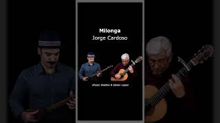 Thumbnail for Milonga by Jorge Cardoso, performed by Ehsan Shafiee & Edson Lopes