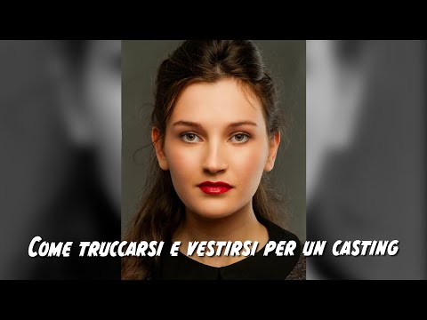 Video: Come Passare Un Casting A Un'agenzia Di Modelle