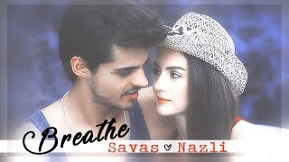 SAVAS & NAZLI | breathe