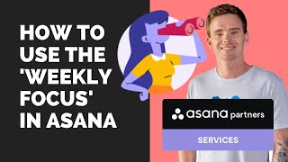 How to use the 'Weekly Focus' in Asana screenshot 3