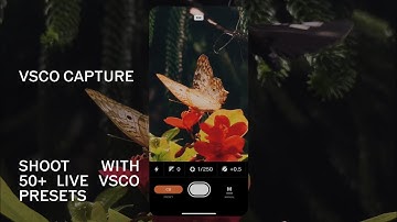 VSCO Capture Tutorial — How To Shoot with Live Camera Filters and Manual Controls From Your Phone