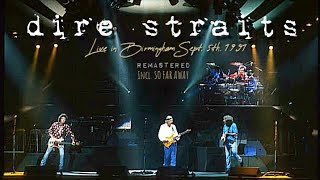 Dire Straits live in Birmingham, UK 1991-09-05 (Audio Remastered)