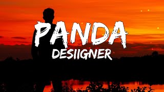 Desiigner - Panda (Lyrics)