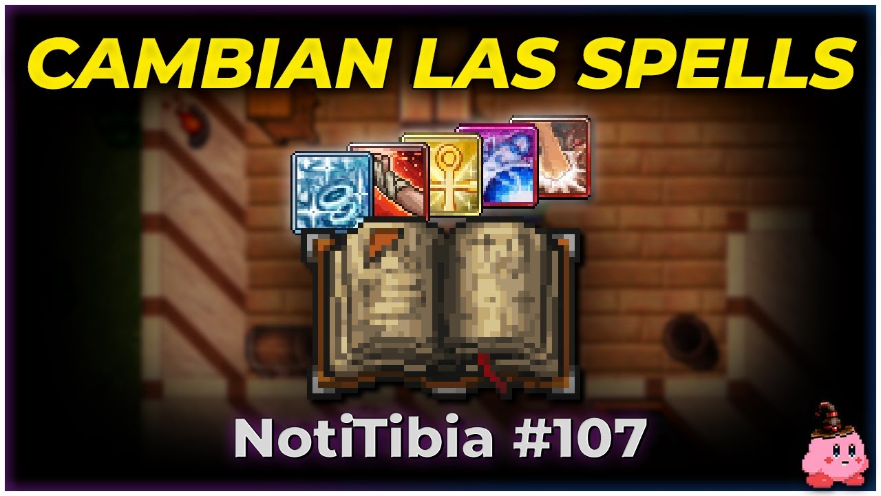 Tibia Spell Draw CAMBIOS A LOS SPELLS 😍 Noticias del Balanceo 🤓 | Noti Tibia #107 - YouTube