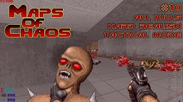 Brutal Doom realism: Maps of Chaos: map10 HR-kills in 20:54
