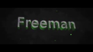 Freeman intro #12 | ★