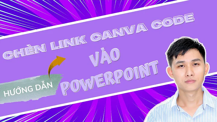 Điều gì xảy ra khi bạn thêm mã Canva vào Powerpoint? HÃY THỬ NGAY