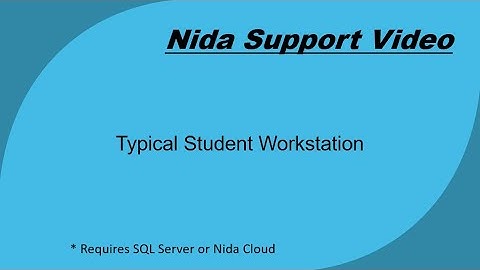 Nida Corp - Typical Student Workstation