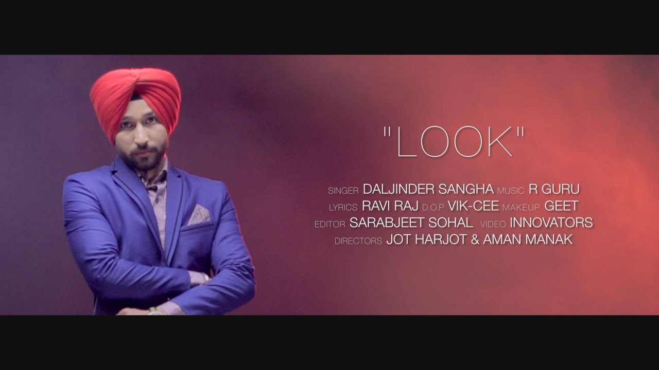 look daljinder sangha mp3 song